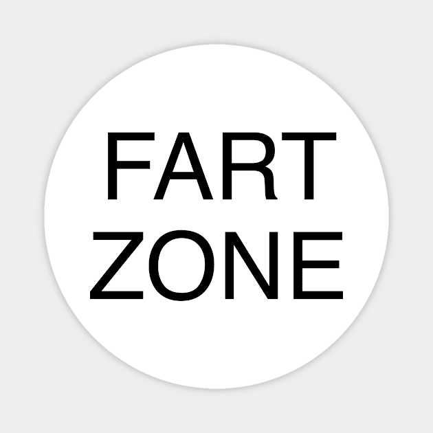 FART ZONE Magnet by TheCosmicTradingPost